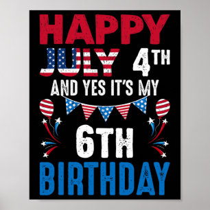 Póster 4.º y sí, es mi 6.º patriotero estadounidense