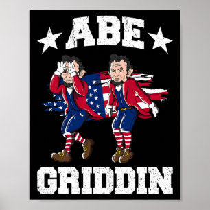 Póster 4 De Julio Abraham Lincoln Griddy Abe Griddin
