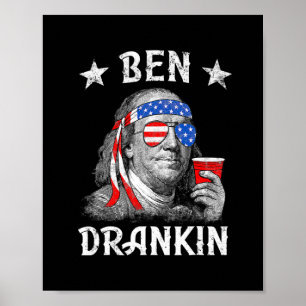 Póster 4 De Julio Ben Drankin Funny Patriótico Benjamin