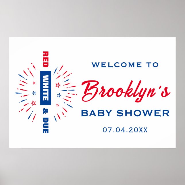 Póster 4 De Julio Blanco Rojo Y Debida Bienvenida A Baby  (Frente)