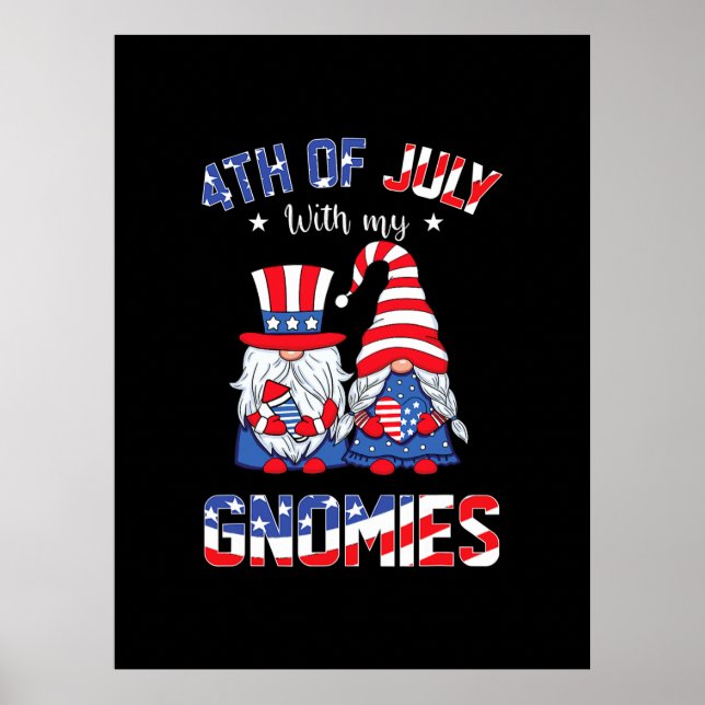 Póster 4 De Julio Con Mi Gnome Patriótico De Gnomies (Frente)