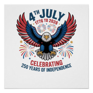 Póster 4 de julio de 2026 - Celebrando 250 Años