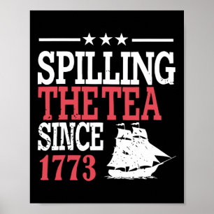 Póster 4 De Julio Derramando El Té Desde 1773