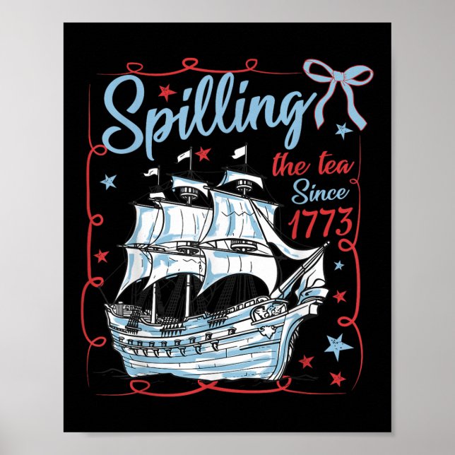 Póster 4 De Julio Derramando El Té Desde 1773 Coquette R (Frente)