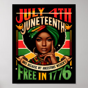 Póster 4 de julio Juneteenth 1865 Porque mis antepasados