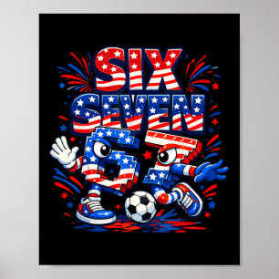 Póster 4 de Julio Seis Siete 67 Fútbol Niños Italian Brai