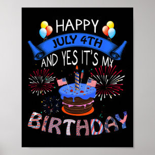 Póster 4 de julio y sí, es mi Día de la Independencia