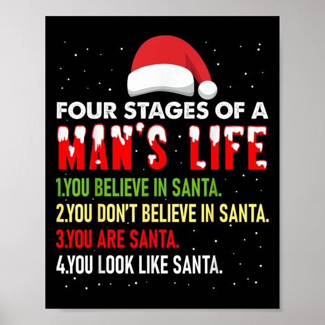 Póster 4 Etapas De Man Life Funny Santa Navidades Papi C (Frente)