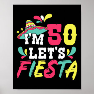 Póster 50 años Fiesta mexicana Tengo 50 años Fiesta