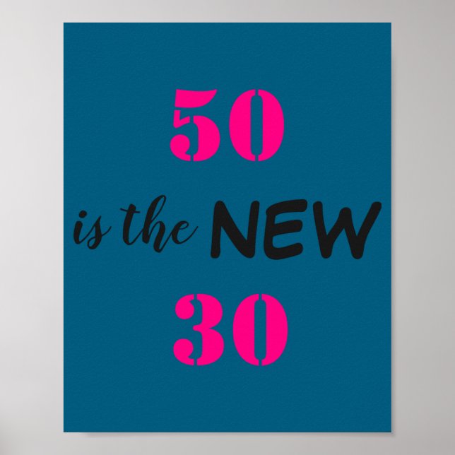 Póster 50 Is The New 30 Birthday  (Frente)