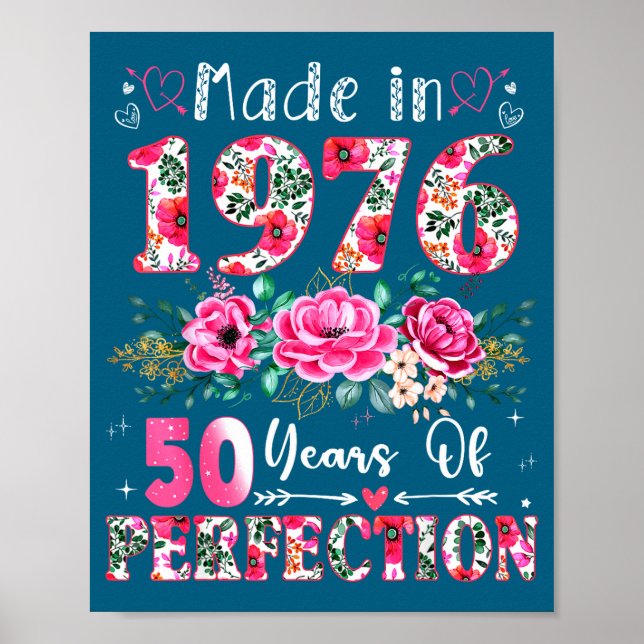 Póster 50 Year Old Made In 1976 Floral 50th Birthday Wome (Frente)