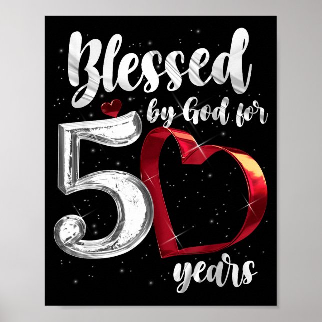 Póster 50th Birthday Blessed By God For 50 Years Birthday (Frente)