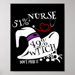 Póster 51% Enfermera 49% Bruja No Lo Empujes Divertida En