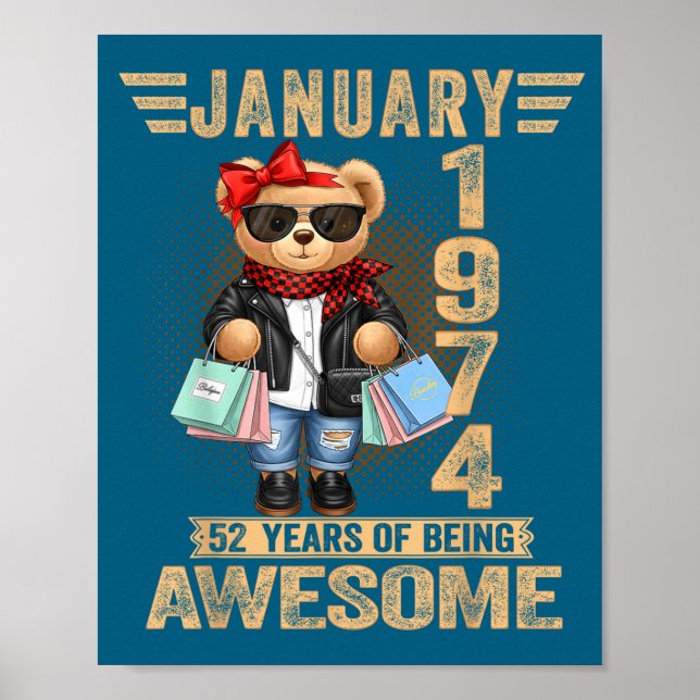 Póster 52 Year Old January 1974 Teddy Bear 52nd Birthday  (Frente)