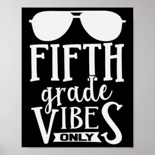 Póster 5.º Quinto Grado Vibes Sólo Los Niños Chicas De Vu