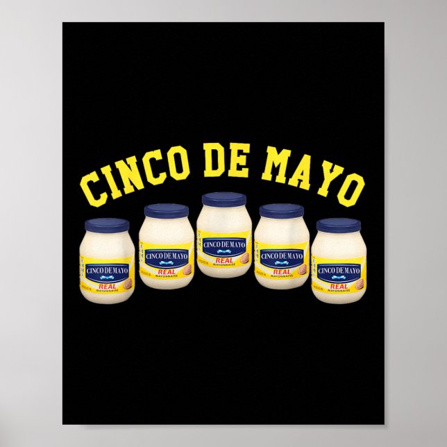 Póster 5 Mayonnaise Jars Funny Cinco De Mayo (Frente)