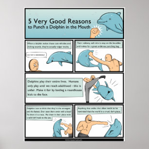 Póster 5 razones para golpear a un delfín en la boca