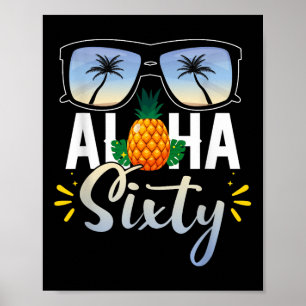 Póster 60.º cumpleaños Aloha Sixty Beach Vacaciones Tropi