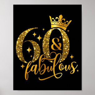 Póster 60 y fabuloso feliz cumpleaños para mí cumpleaños