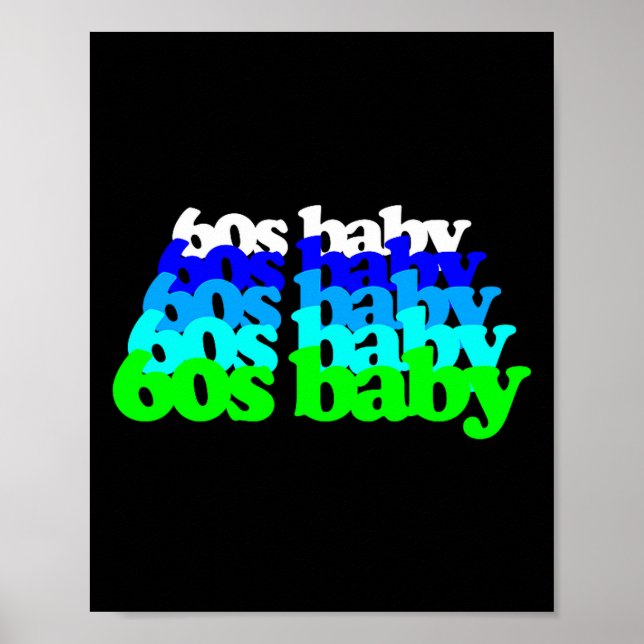 Póster 60s Baby 1960s Birthday Born Sixties Boomers Gen X (Frente)