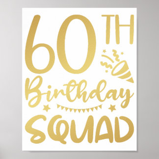 Póster 60th Birthday Squad 60 Party Crew