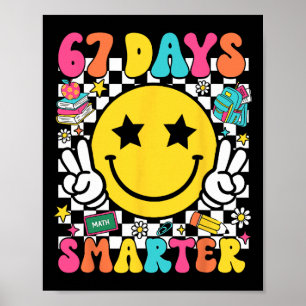 Póster 67º día de escuela 67 días más inteligentes maestr
