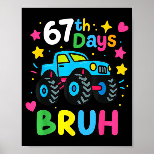 Póster 67º día de la escuela Bruh meme divertido 67 Monst