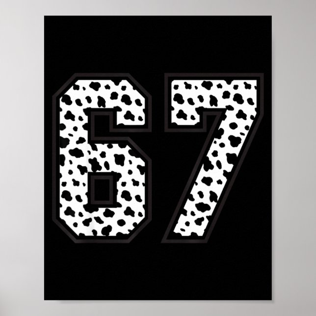 Póster 67 6-7 Dálmata Meme De Moda Genial 67 Seis Siete D (Frente)
