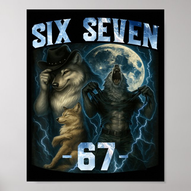 Póster 67 Alpha Wolf Meme Funny Graphic Tee Six Seven Hum (Frente)