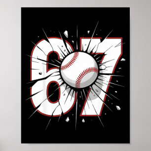 Póster 67 Béisbol Seis Siete 6 7 Meme 67