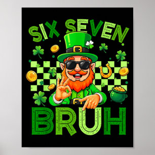 Póster 67 bruh día de san patricio 6 7 meme 67 niños 67 n