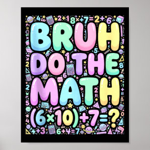 Póster 67 Camiseta Seis Siete Meme 6-7 Chicos Chicas Bruh