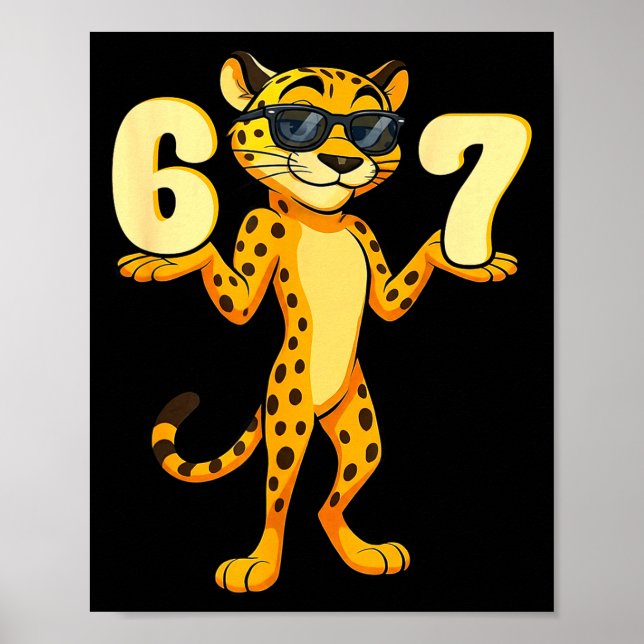 Póster 67 Cheetah Meme Six Seven Hands Motion Kids Teens  (Frente)
