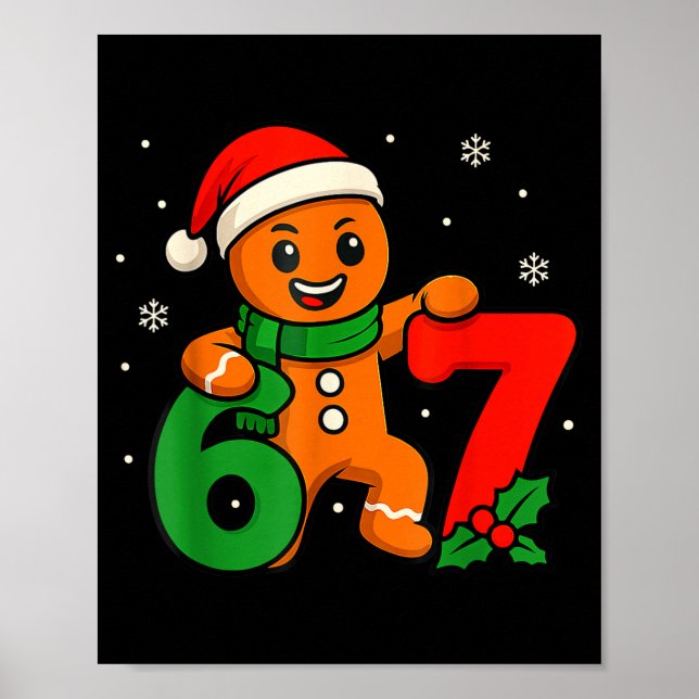 Póster 67 Christmas 6 7 Gingerbread 6-7 Meme Six Seven Bo (Frente)