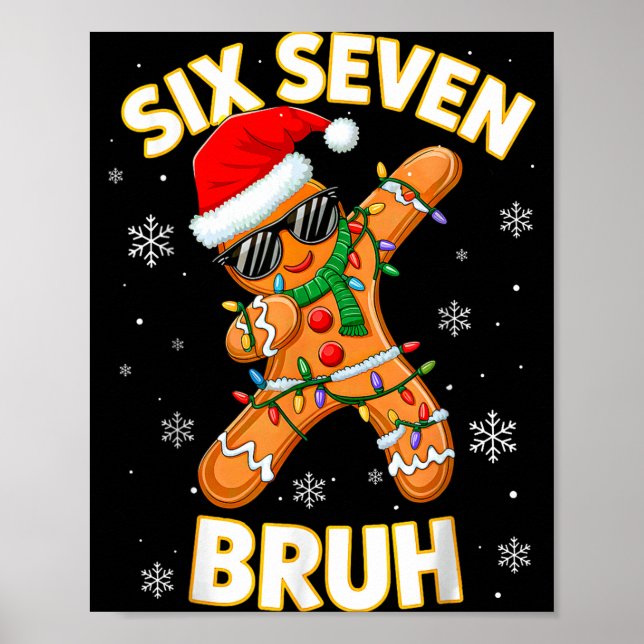 Póster 67 Christmas 6 7 Meme Gingerbread Man Xmas Pajamas (Frente)