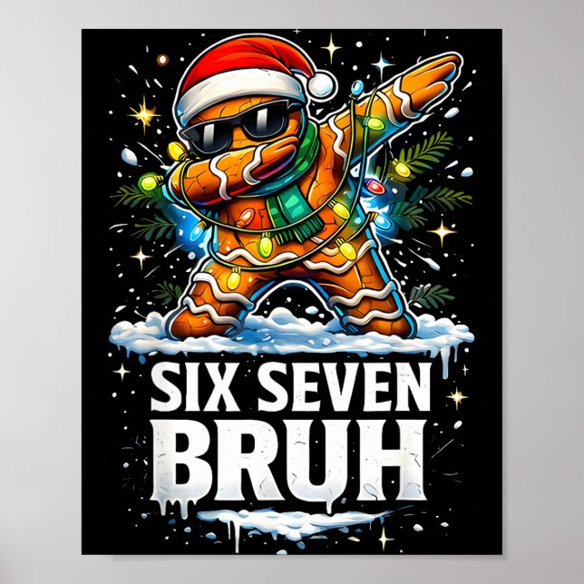 Póster 67 Christmas 6 7 Meme Gingerbread Man Xmas Pajamas (Frente)