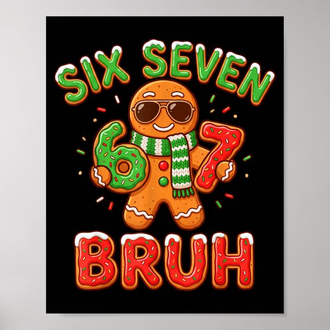 Póster 67 Christmas 6 7 Meme Gingerbread Man Xmas Pajamas (Frente)