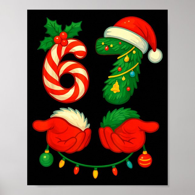 Póster 67 Christmas 6 7 Meme Pajamas Holiday Xmas  (Frente)
