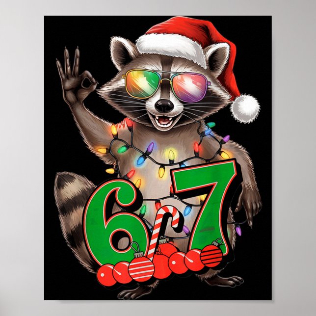 Póster 67 Christmas Funny Raccoon Festive 6-7 Meme Boys G (Frente)
