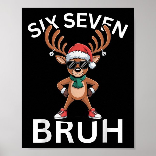 Póster 67 Christmas Funny Six Seven Meme Brainrot Reindee (Frente)