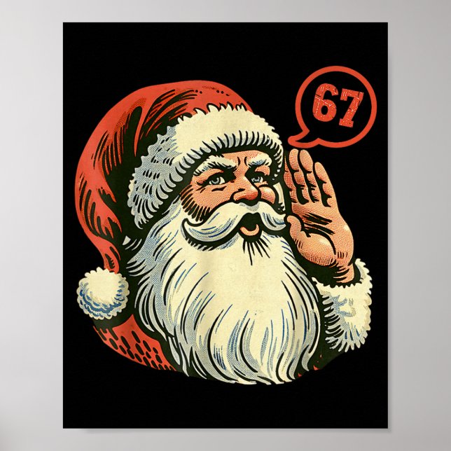 Póster 67 Christmas Funny Six Seven Meme Brainrot Santa C (Frente)