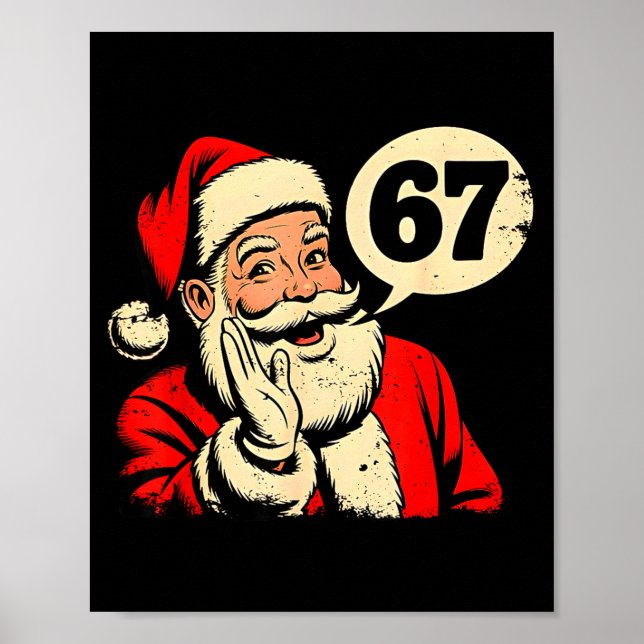 Póster 67 Christmas Funny Six Seven Meme Brainrot Santa C (Frente)