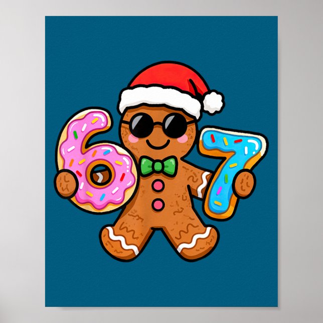 Póster 67 Christmas Gingerbread Six Seven Meme Gen Alpha  (Frente)