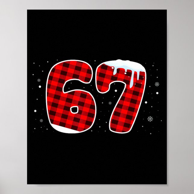 Póster 67 Christmas Meme 6 7 Numbers Six Seven Funny Xmas (Frente)
