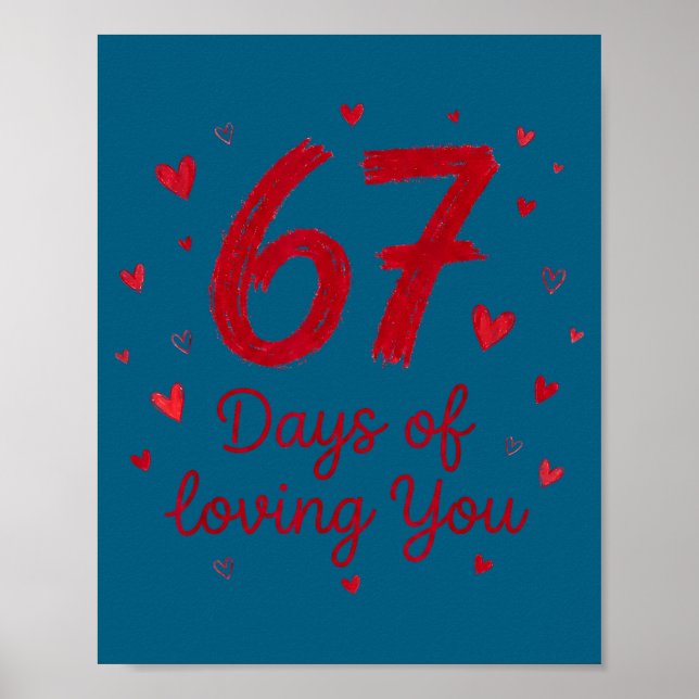 Póster 67 Days Of Loving You Funny Couple Valentine  (Frente)
