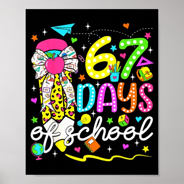 Póster 67 Days Of School Girls Coquette Bow Pencil 67 Day (Frente)
