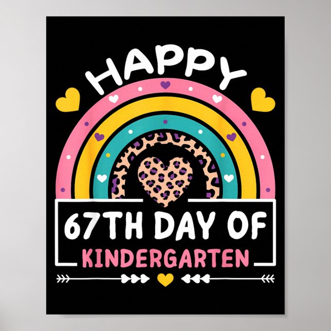 Póster 67 Days Of School Happy 67th Day Of Kindergarten T (Frente)