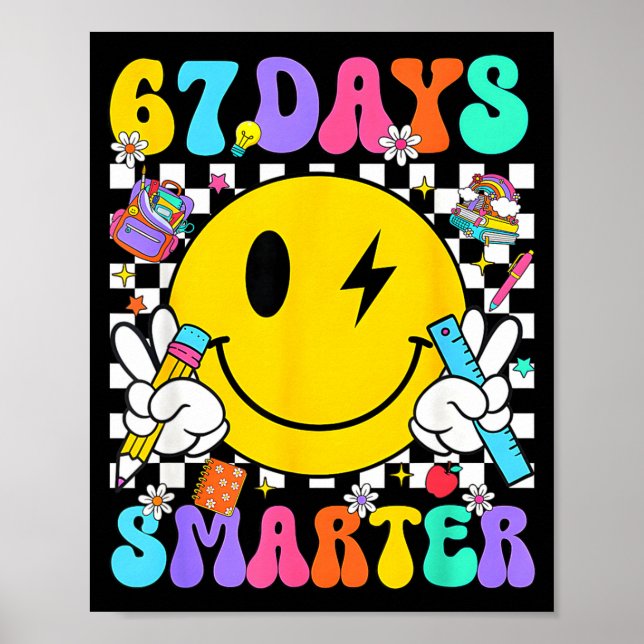 Póster 67 Days Of School Smile Face 67 Days Smarter Teach (Frente)