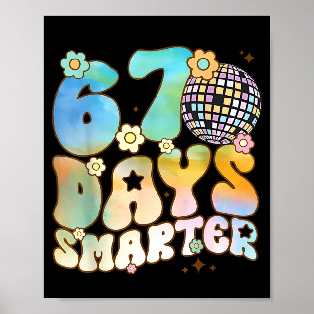Póster 67 Days Smarter 67 Days School Teacher Students Me (Frente)