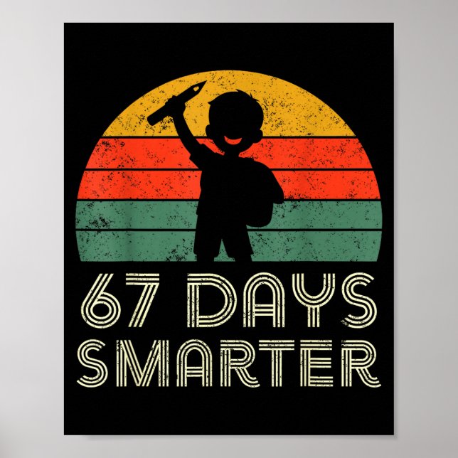 Póster 67 Days Smarter 67th Day Of School For Teacher Boy (Frente)